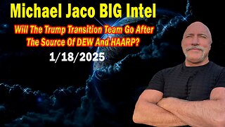 Michael Jaco BIG Intel Jan 18: "Breaking News Update By Michael Jaco"