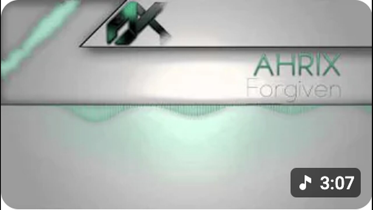 Ahrix - Forgiven