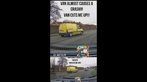 VAN ALMOST CAUSED A CRASH