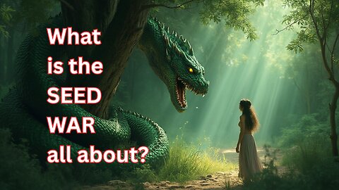 The Seed War (God's lineage)