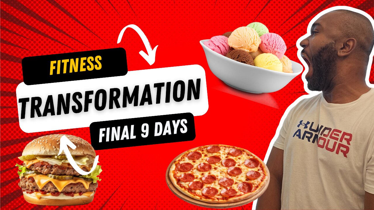 Final 9 Days Left in Fitness Transformation Challenge