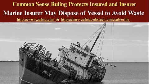 Common Sense Ruling Protects Insured and Insurer