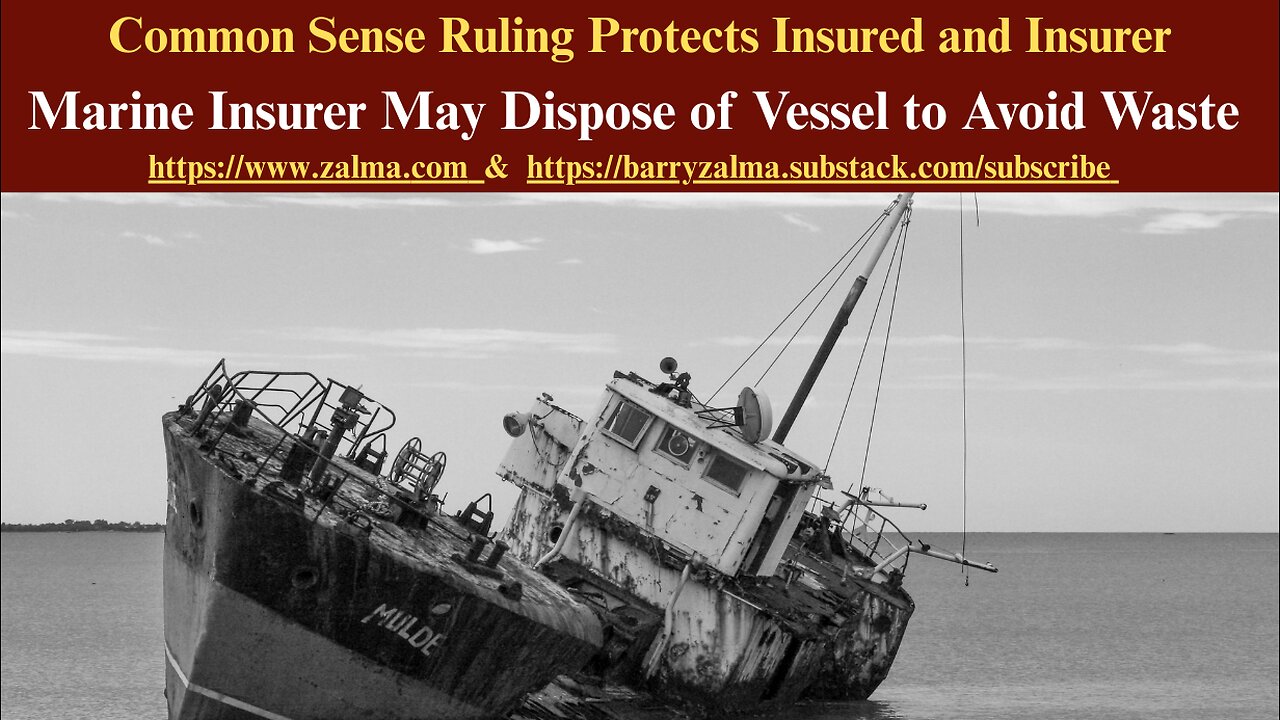 Common Sense Ruling Protects Insured and Insurer