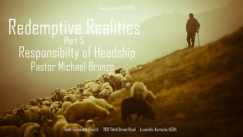 Redemptive Realities Part 5 Responsibility of Headship