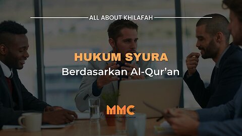 Hukum Syura Berdasarkan Al-Qur’an | All About Khilafah