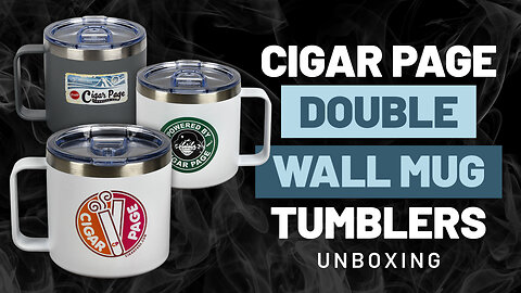 Cigar Page Double Wall Mug Tumblers Unboxing