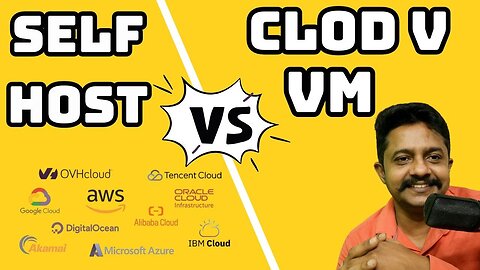 Cloud vm vs Self Host