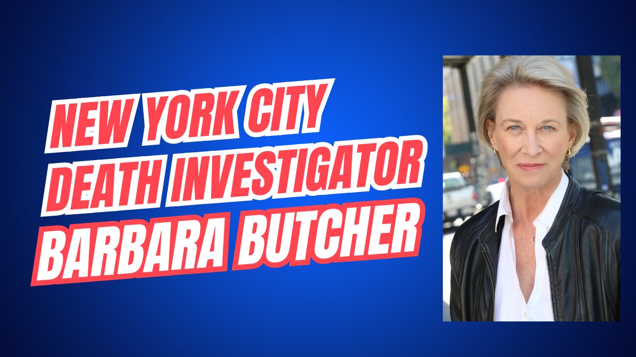 NYC Death investigator Barbara Butcher