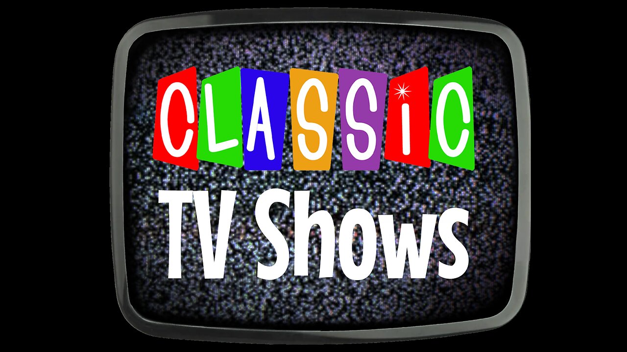 ClassicTV Marathon (Vol. 1) [50s/60s]