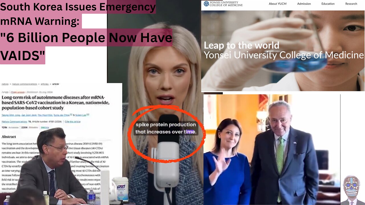 South Korea Issues Emergency mRNA Warning: "6 Billion People Now Have VAIDS" - ENG Subtitles