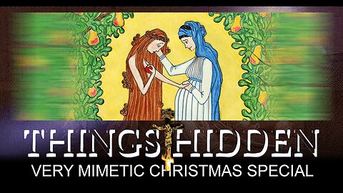 Very Mimetic Christmas Special 2025 Panel Discussion (THINGS HIDDEN 227)