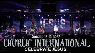 Robin D Bullock & Pastor Robin R. Bullock 12.14.2025 - Church International - Sunday Celebration!
