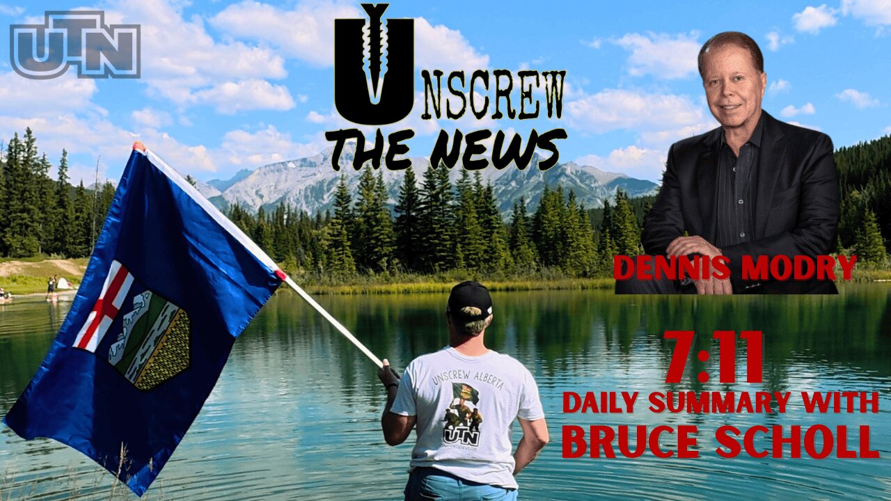 7:11 Daily | Jan 7 26 Ep# 248 | STAYFREEALBERTA.com Dr. Dennis Modry