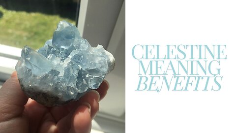 Celestine Celestite Geode Crystal Mineral Meaning Benefits Properties