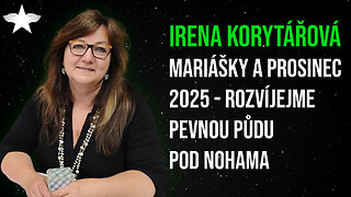 Irena Korytářová: Mariášky a prosinec 2025 - rozvíjejme pevnou půdu pod nohama