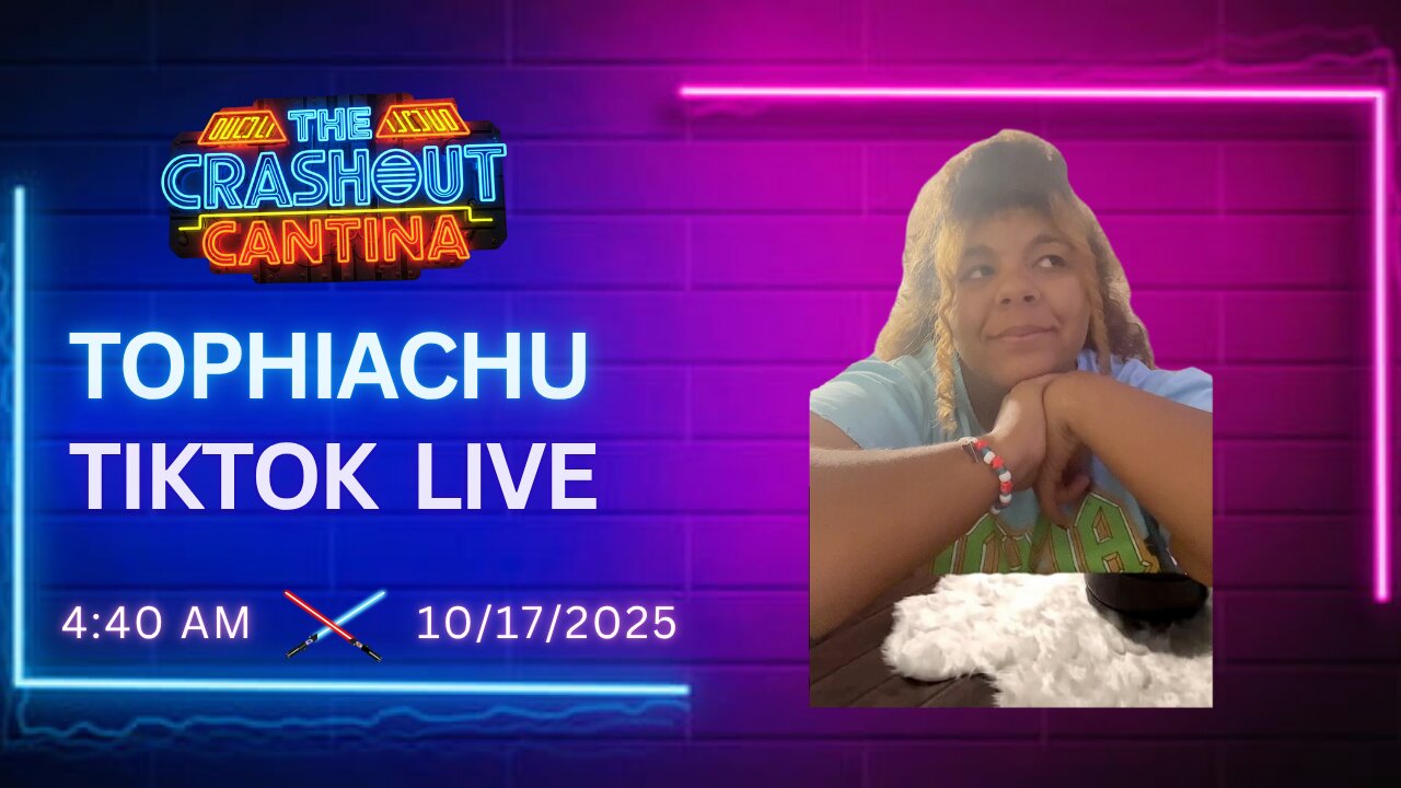 Tophiachu TikTok Live 4:40AM 10/17/2025