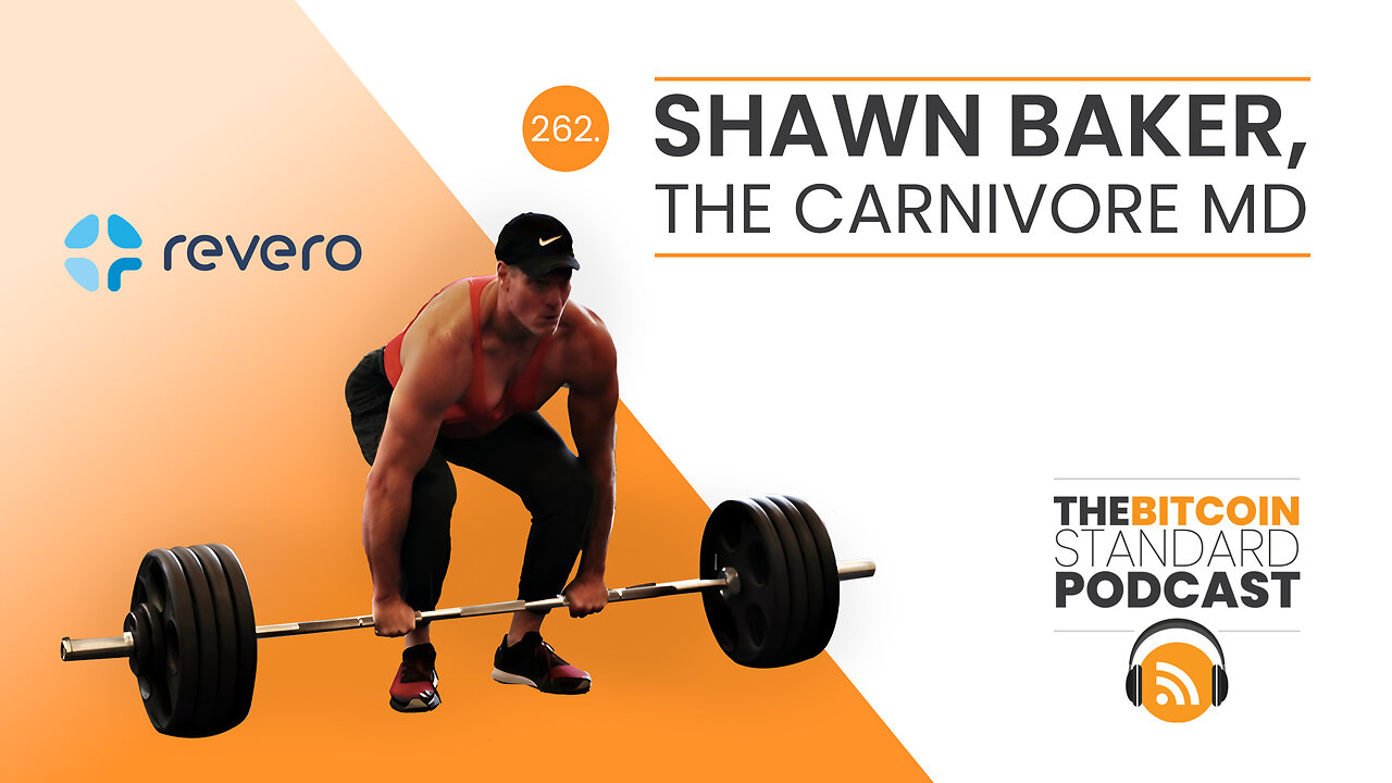 262. Shawn Baker, the Carnivore MD