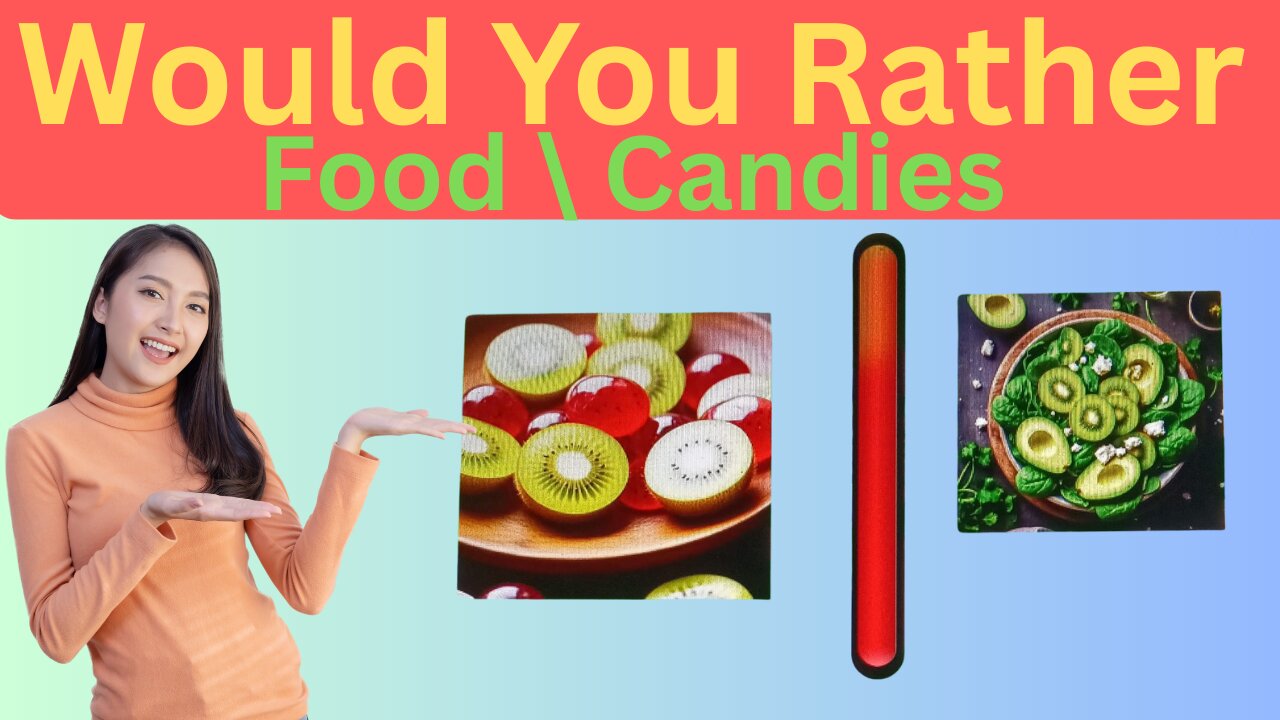 Funny Food Choices You Must Decide! 😋 | What Would You Rather