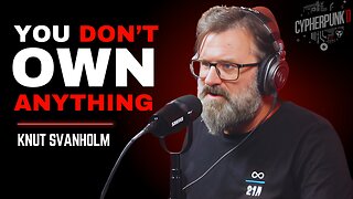 Ownership | Knut Svanholm | Everything Divided By 21 Million | Ep 3 of 12