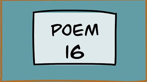 POEM 16