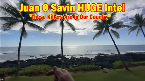 Juan O Savin & David Rodriguez HUGE Intel 02.03.25: "These Killers Are In Our Country, Trump Knows What Has To Be Done"