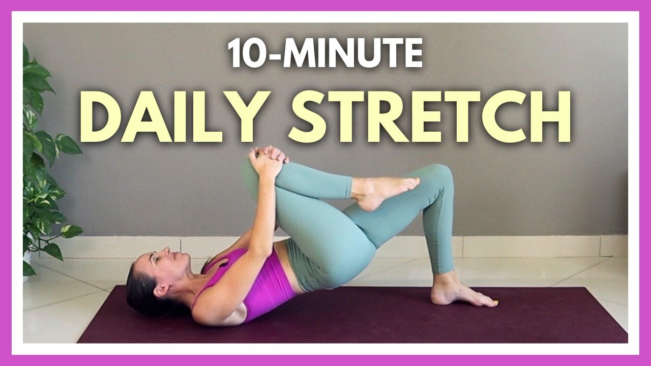 10 min Daily Yoga Class - Full Body Strength and Flexibility for Beginners