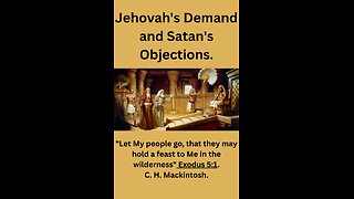 Audiobook, Jehovah's Demand and Satan's Objections, by C H Mackintosh, read by Iring Risch