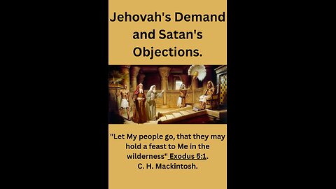 Audiobook, Jehovah's Demand and Satan's Objections, by C H Mackintosh, read by Iring Risch
