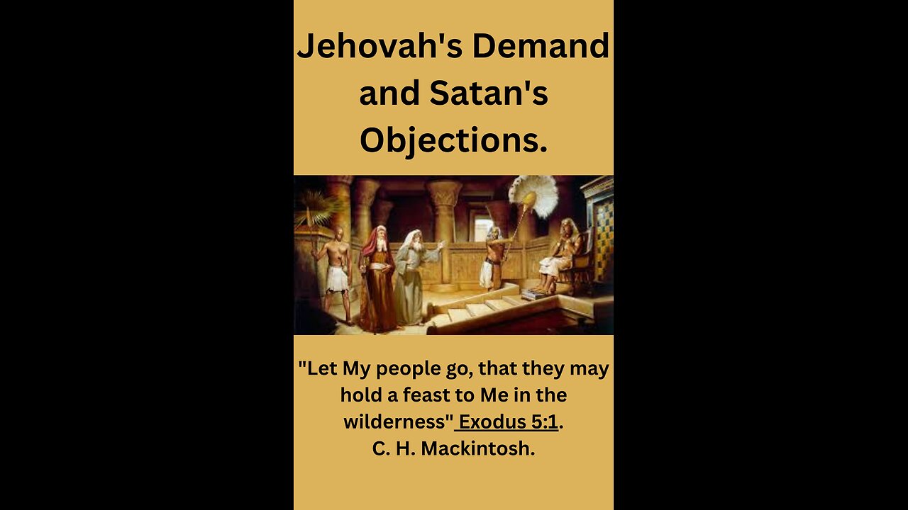 Audiobook, Jehovah's Demand and Satan's Objections, by C H Mackintosh, read by Iring Risch