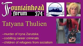 FF-374: Tatyana Thulien on the murder of Iryna Zarutska in Charlotte, North Carolina