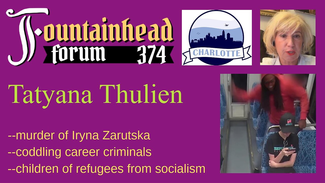 FF-374: Tatyana Thulien on the murder of Iryna Zarutska in Charlotte, North Carolina