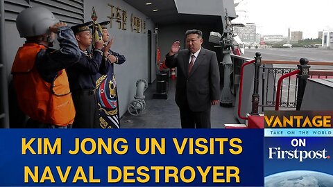 North Korea’s Kim Jong Un Inspects Naval Destroyer at Defence Expo | Vantage on Firstpost | N18G