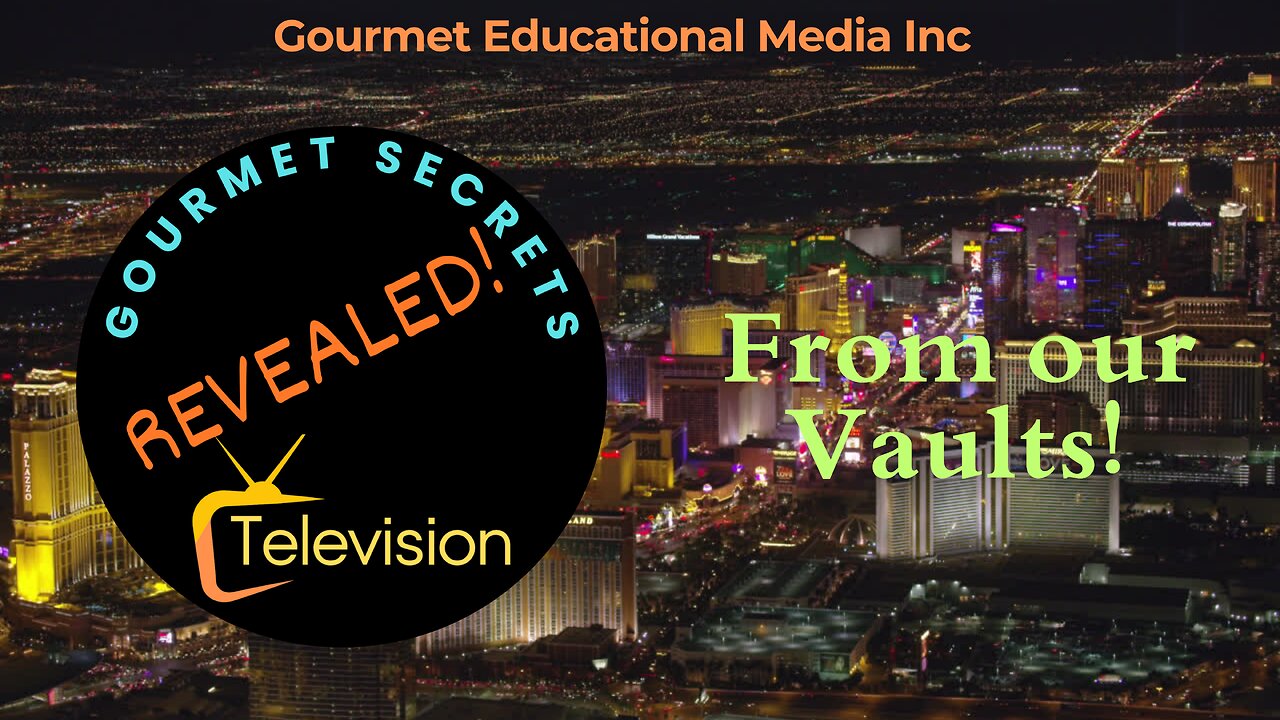 Introduction to Gourmet Secrets Revealed: Las Vegas