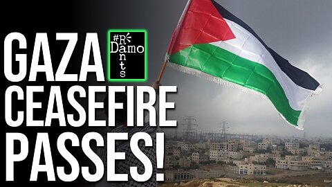 BREAKING: Gaza Ceasefire Passes, But For How Long?