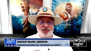 Cowboy Logic - 10/04/25: Bishop Mark Grenon