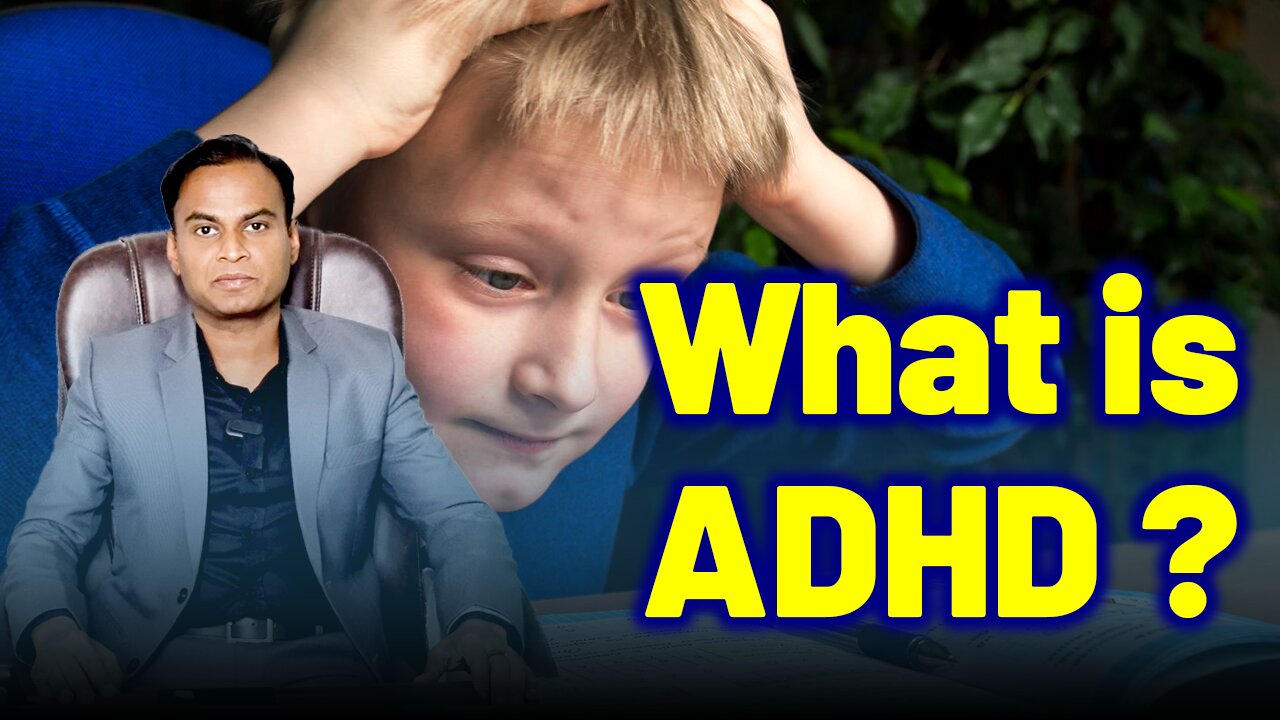 What is ADHD ? | Treatment Cure Medicine Surgery | Neurology Psychiatry | Dr. Bharadwaz