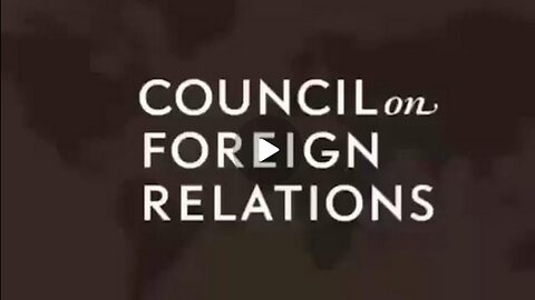 The Council on Foreign Relations and The Royal Institute of International Affairs