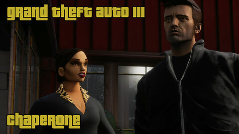 GTA III - The Definitive Edition | Mission #23: CHAPERONE