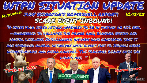 WTPN ~ Judy Byington ~ Situation Update ~ 10-13-25 ~ Trump Return ~ Restored Republic via a GCR