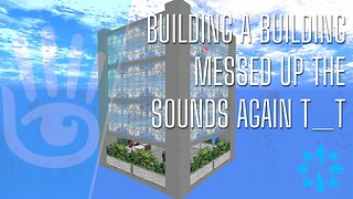 🔴 Building a 4 Story Building | InSecondLife (I messed up the sounds again, T_T)