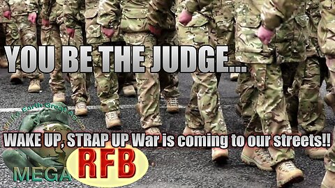 YOU BE THE JUDGE... | WAKE UP, STAND UP War is coming to our streets!! - RFB | With the the video judged and condemned by Richie BELOW in the description box