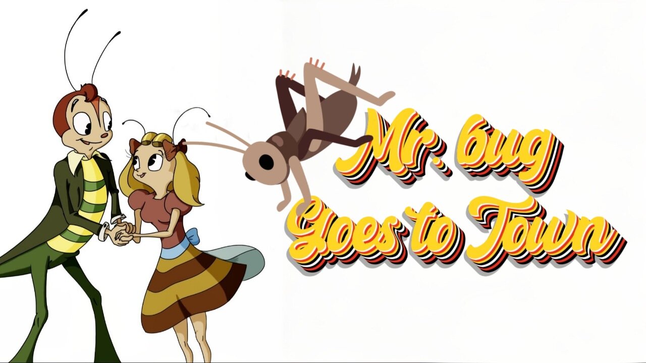 Mr. Bug Goes to Town