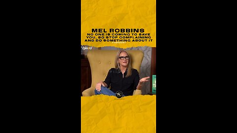 @melrobbins No one is coming to save you, so stop complaining and do something about it