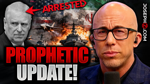 PRINCE ANDREW ARRESTED (11 WARSHIPS) & IRAN INVASION INCOMING? PROPHETIC UPDATE!!
