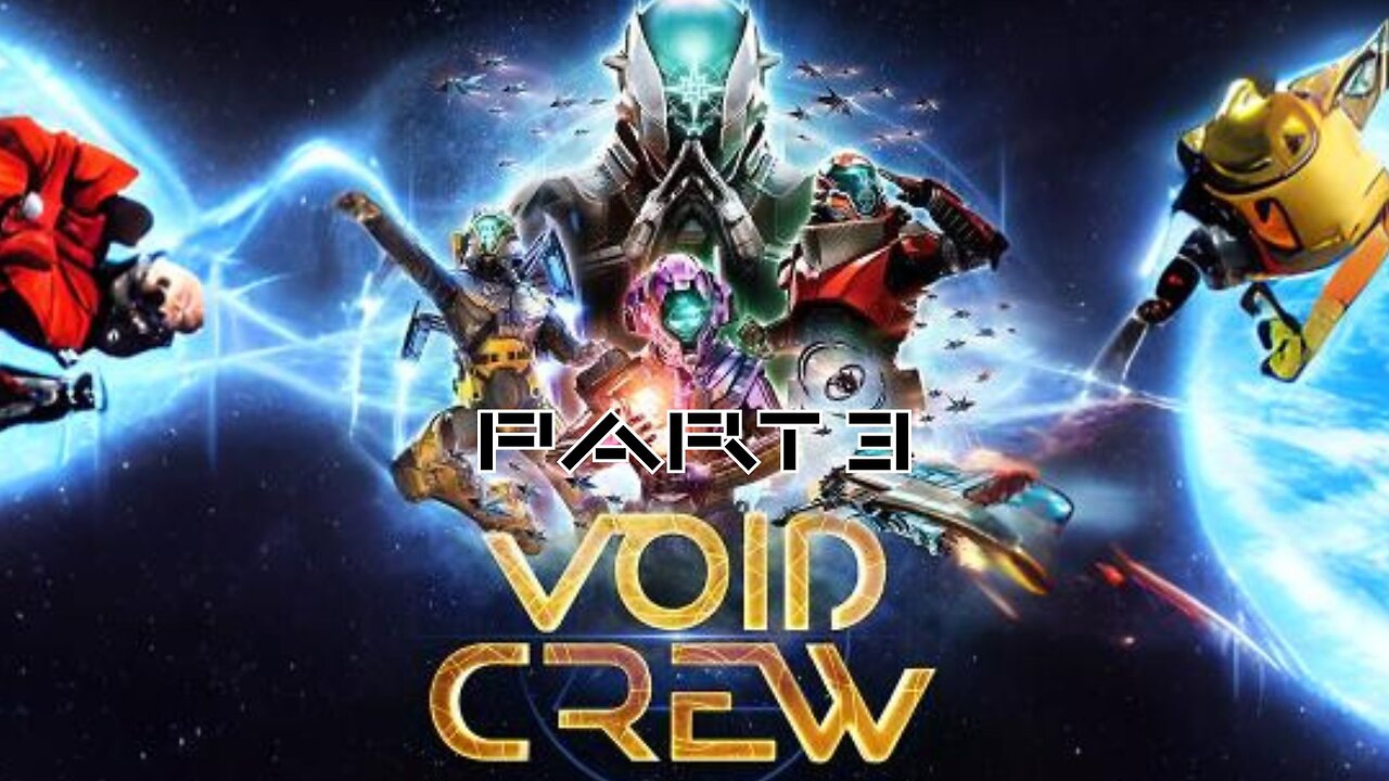 Void Crew - Man the Broadside with @disgruntledevil and @azureus_blaze