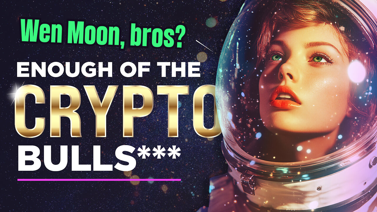 Wen Moon? Nah. It’s Time for Down to Earth Crypto.