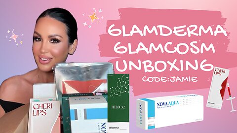 Glamderma.com Glamcosm.com unboxing Code:JAMIE