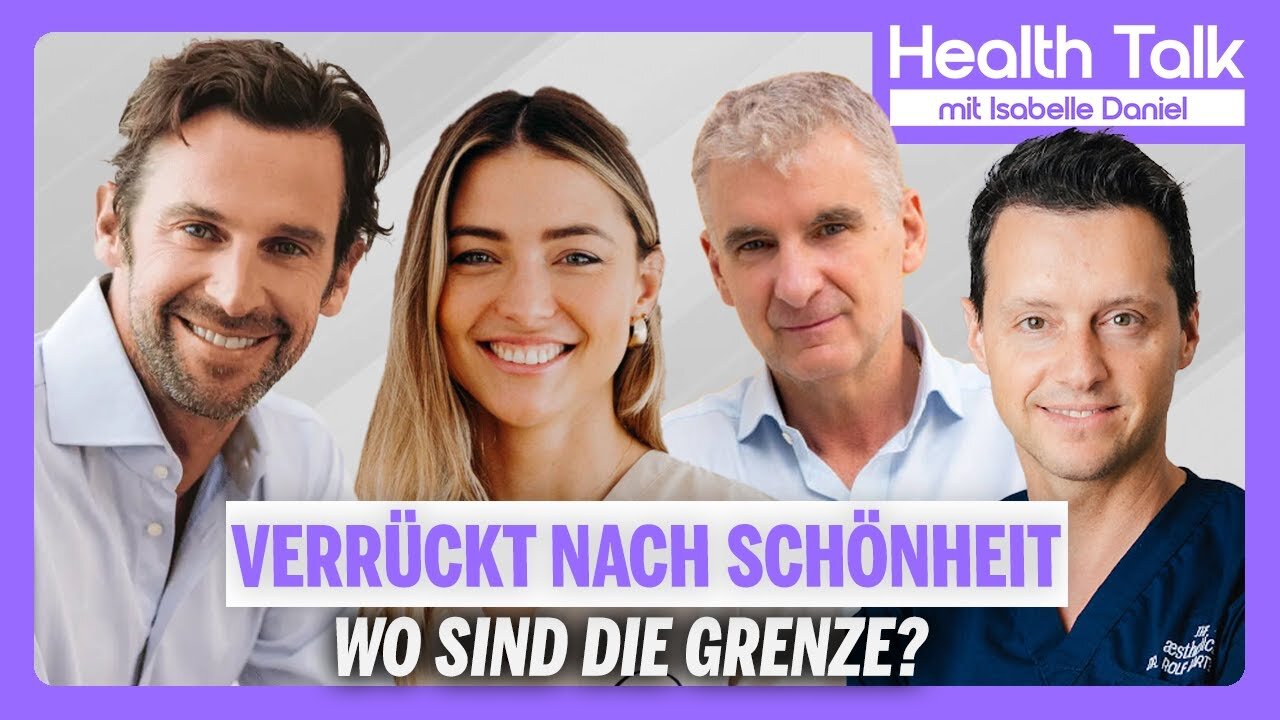 Health Talk | Verrückt nach Schönheit: Wo sind die Grenzen?