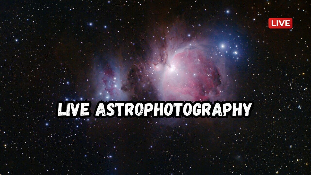 Astrophotography Live