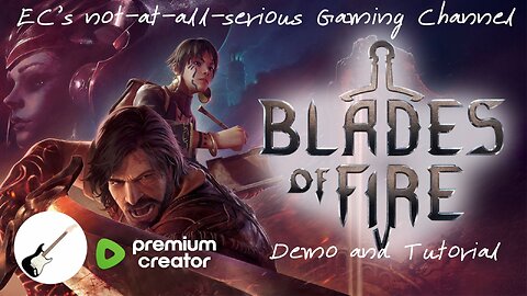 PREMIUM: Blades of Fire - Demo